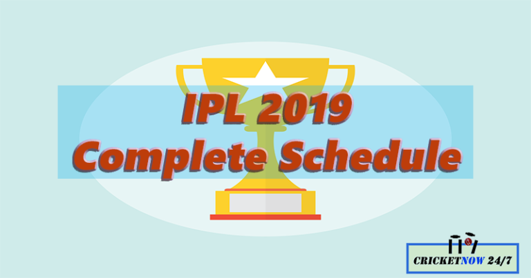 IPL 2019 Complete Updated Schedule