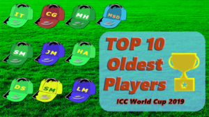 Top 10 oldest players in ICC Cricket World Cup 2019