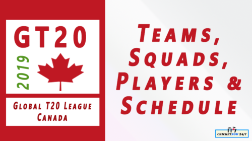 GT20 League Canada 2019 teams squads players schedule