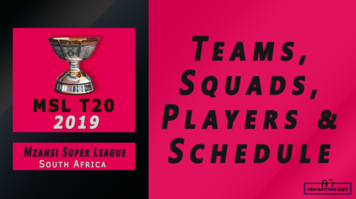 Mzansi Super League 2019 Teams Players Squads Schedule feature