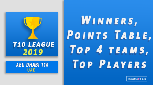 2019 T10 Abu Dhabi Winners Points Table Playoff Results Top Performers