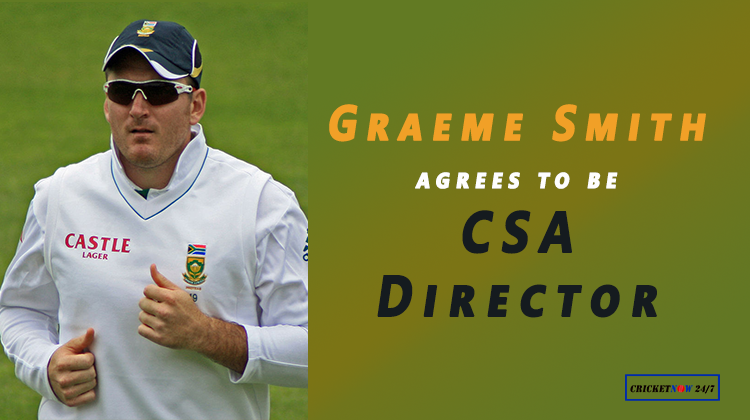 Graeme Smith finally agrees to be Cricket South Africa director