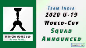 U-19 ODI World Cup 2020 Team India Squads Annouced