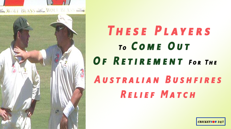 these players to come out of retirement for australian bushfires relief match