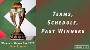 ICC Women's World Cup 2021 teams venues full schedule prize money past winners